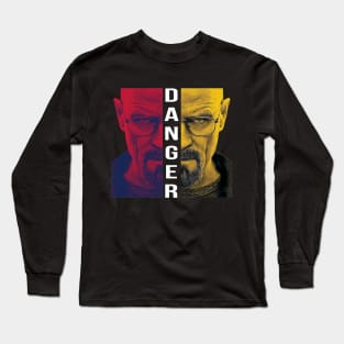 heisenberg is danger Long Sleeve T-Shirt